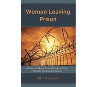 Jill L. Snodgrass Women Leaving Prison (Copertina rigida)
