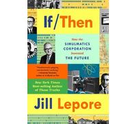 Jill Lepore If Then (Tascabile)