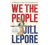 Jill Lepore We the People (Copertina rigida)