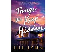 Jill Lynn Things We Keep Hidden (Tascabile)