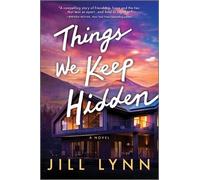 Jill Lynn Things We Keep Hidden (Tascabile)