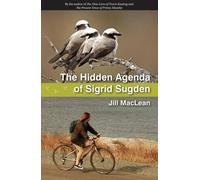 Jill MacLean The Hidden Agenda of Sigrid Sugden (Tascabile)