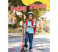 Jill Malcolm Going Places (Tascabile) Exploration Storytime