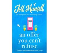 Jill Mansell An Offer You Can't Refuse (Tascabile)