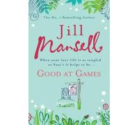 Jill Mansell Good at Games (Tascabile)