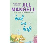 Jill Mansell Head Over Heels (Tascabile)