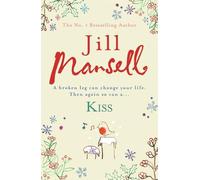 Jill Mansell Kiss (Tascabile)
