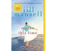 Jill Mansell Maybe This Time (Tascabile)