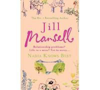 Jill Mansell Nadia Knows Best (Tascabile)