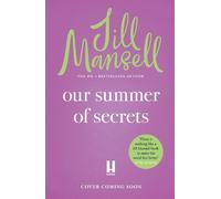 Jill Mansell Our Summer of Secrets (Copertina rigida) (PRESALE 28/01/2027)