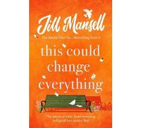 Jill Mansell This Could Change Everything (Tascabile)