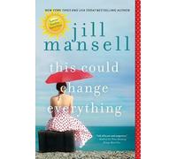 Jill Mansell This Could Change Everything (Tascabile)