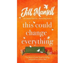 Jill Mansell This Could Change Everything (Tascabile)