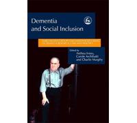 Jill Manthorpe Dementia and Social Inclusion (Tascabile)