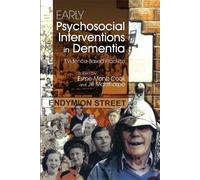 Jill Manthorpe Early Psychosocial Interventions in Dementia (Tascabile)