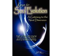 Jill Mara Keys To Soul Evolution (Tascabile)