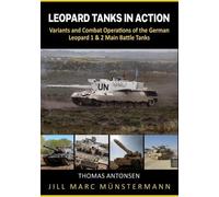 Jill Marc Münstermann Leopard Tanks in Action (Tascabile) Nonfiction Tank Books