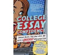 Jill Margaret Shulman College Essay Confidence (Tascabile)