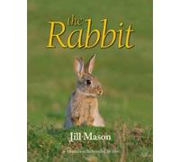 Jill Mason The Rabbit (Copertina rigida)