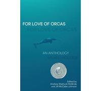 Jill Mccabe Johnson For the Love of Orcas (Tascabile)