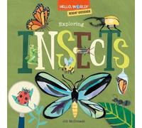 Jill McDonald Hello, World Kids' Guides: Exploring Insects (Copertina rigida)