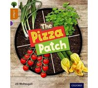 Jill McDougall Oxford Reading Tree inFact: Level 8: The Pizza Patch (Tascabile)