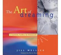 Jill Mellick The Art of Dreaming (Tascabile)