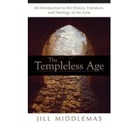 Jill Middlemas Dechow The Templeless Age (Tascabile)