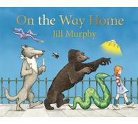 Jill Murphy On the Way Home (Tascabile)