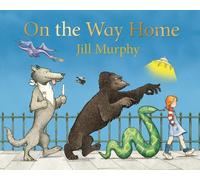Jill Murphy On the Way Home (Tascabile)