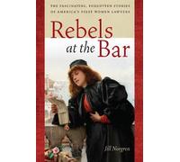Jill Norgren Rebels at the Bar (Tascabile)