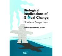 Jill Oakes Biological Implications of Global Change (Tascabile)