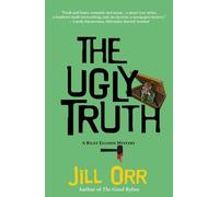 Jill Orr The Ugly Truth (Copertina rigida) Riley Ellison Mysteries