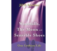 Jill P Strachan Waterfalls, The Moon and Sensible Shoes (Tascabile)