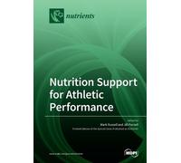 Jill Parnell Mark Russell Nutrition Support for Athletic Performance (Tascabile)