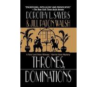 Jill Paton Walsh Dorothy L Sayers Thrones, Dominations (Tascabile)