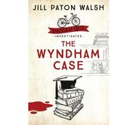 Jill Paton Walsh The Wyndham Case (Tascabile) Imogen Quy Mysteries