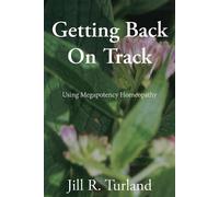 Jill R Turland Getting Back On Track (Tascabile)