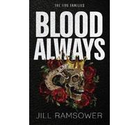 Jill Ramsower Blood Always (Tascabile) Five Families