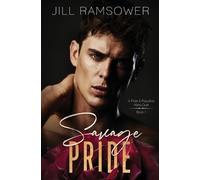 Jill Ramsower Savage Pride (Tascabile) Savage Pride