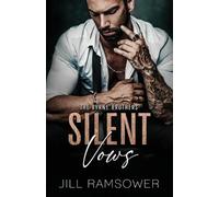 Jill Ramsower Silent Vows (Tascabile) Byrne Brothers