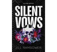 Jill Ramsower Silent Vows (Tascabile) Byrne Brothers