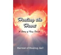 Jill Rodriguez Healing The Heart (Copertina rigida)