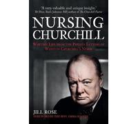 Jill Rose Nursing Churchill (Copertina rigida)