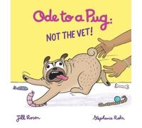 Jill Rosen Ode to a Pug (Copertina rigida) Ode to a Pug