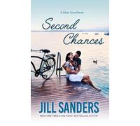 Jill Sanders Second Chances (Tascabile)