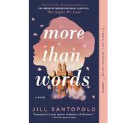 Jill Santopolo More Than Words (Tascabile)