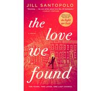 Jill Santopolo The Love We Found (Copertina rigida) Light We Lost