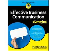 Effective Business Communication for Dummies