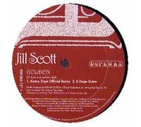 Jill Scott - Golden / Not Like Crazy